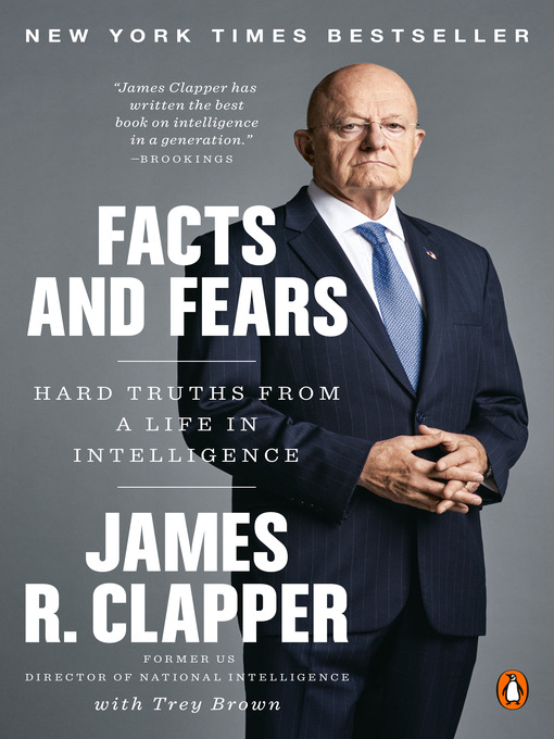 Title details for Facts and Fears by James R. Clapper - Available